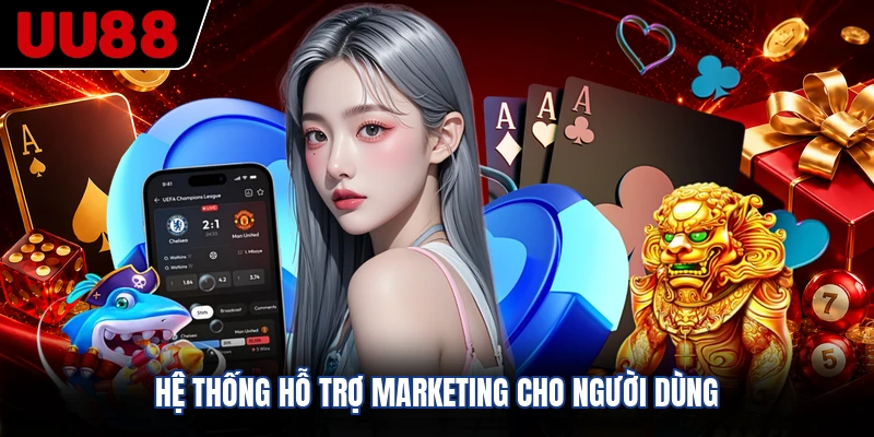 Hệ thống hỗ trợ marketing cho người dùng