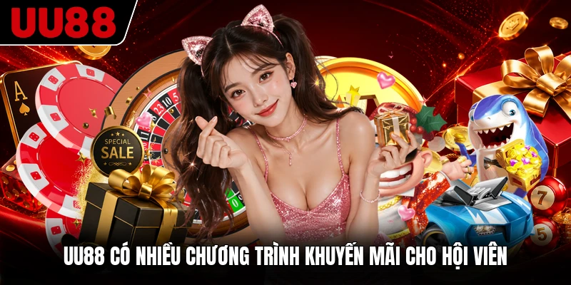 UU88 có nhiều chương trình khuyến mãi cho hội viên